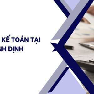 Dịch Vụ Kế Toán Bình Định Trọn Gói: Giải Pháp Tối Ưu